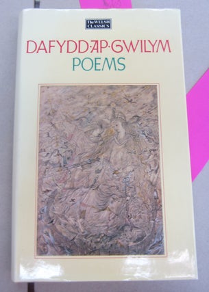 Item #65872 Dafydd Ap Gwilym: A Selction of Poems. Rachel Bromwich
