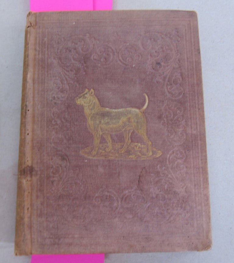 Item #65873 Breeding, Training Management, Diseases & c. of Dogs:; Together with an easy and agreeable method of instructing all Breeds of Dogs in a Variet of Amusing and Useful Performances. Francis Butler.