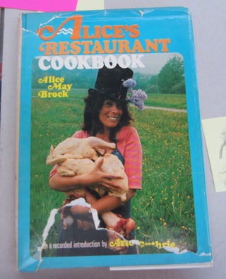 Item #65874 Alice's restaurant Cookbook. Alice May Brock