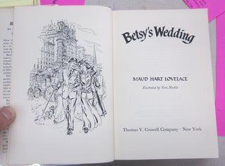 Betsy's Wedding; A Betsy-Tacy Story