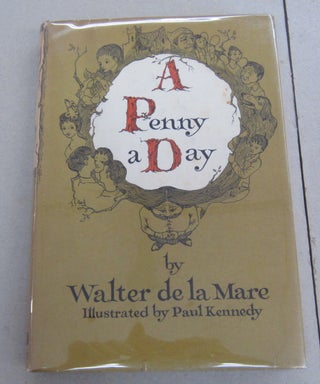 Item #66054 A Penny a Day. Walter de la Mare