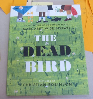 Item #66093 The Dead Bird. Margaret Wise Brown