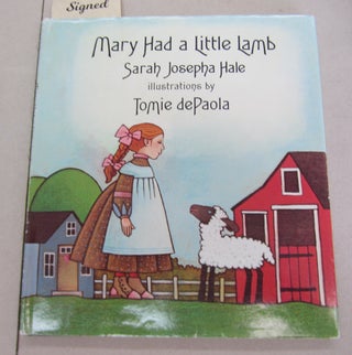 Item #66104 Mary Had A Little Lamb. Sarah Josepha Hale