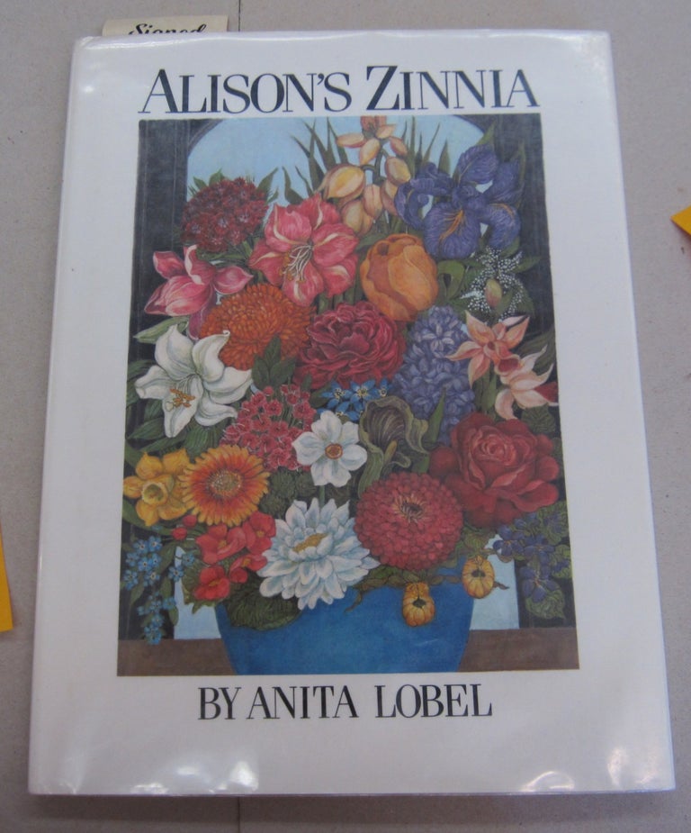 Item #66128 Alison's Zinnia. Anita Lobel.