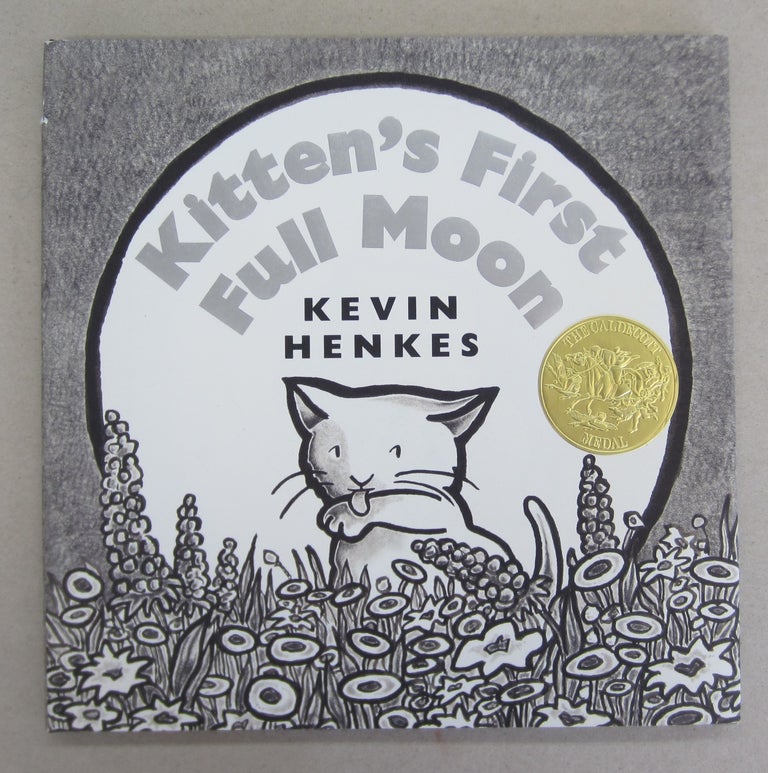 Item #66140 Kitten's First Full Moon. Kevin Henkes.