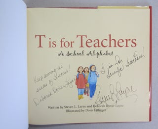 T is for Teachers: A School Alphabet.