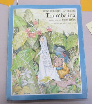 Item #66184 Thumbelina. Hans Christian Andersen