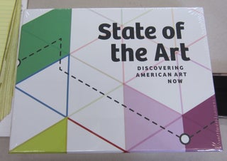 Item #66336 State of the Art: Discovering American Art Now. DON Bacigalupi