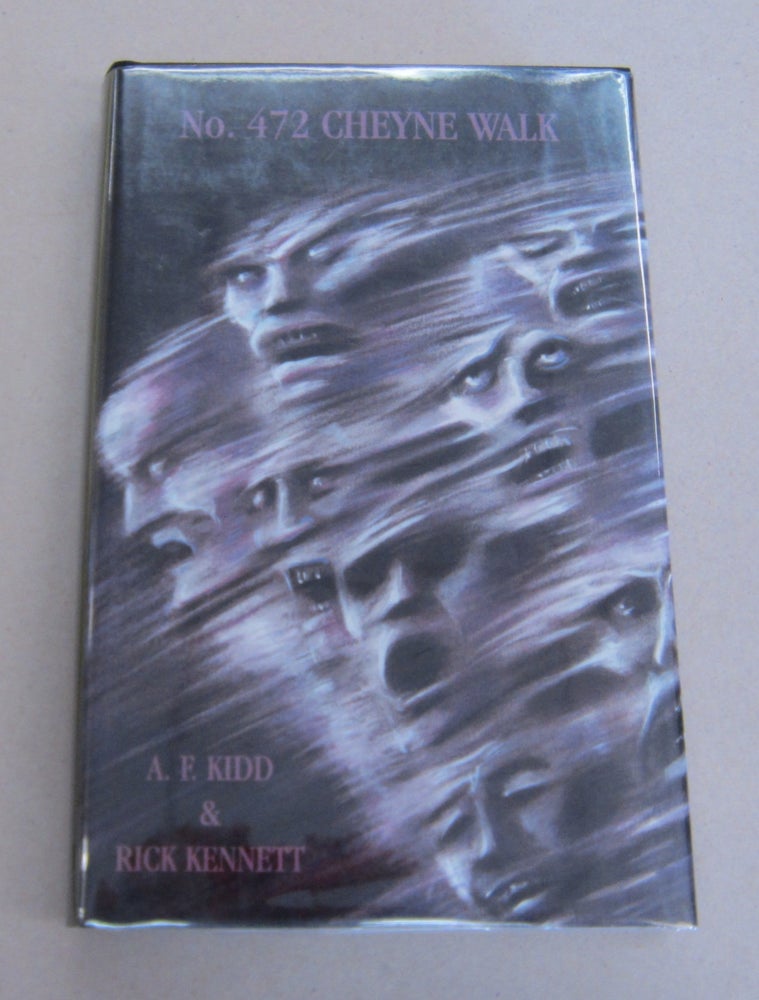 Item #66362 No. 472 Cheyne Walk : Carnacki: the Untold Stories. Rick Kennett A. F. Kidd.