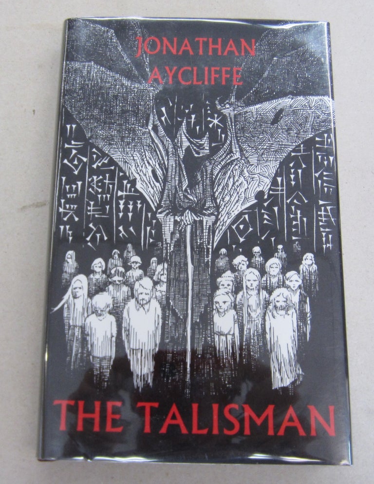 Item #66370 The Talisman. Jonathan Aycliffe.