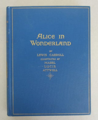 Item #66486 Alice in Wonderland. Lewis Carroll