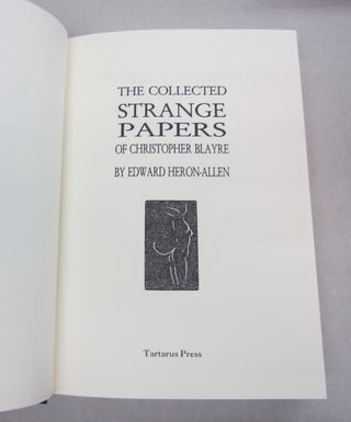 The Collected Strange Papers of Christopher Blayre.
