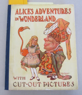 Item #66688 Alice's Adventures in Wonderland with Cut-Out. Lewis Carroll