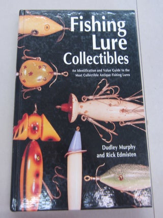 2 Fishing Collectibles Books - Old Lures Tackle and Gear - Value Guides 