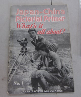 Item #66750 Japan-China Pictorial Primer What's it all about No. 1