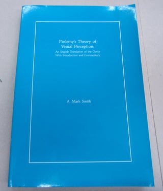 Item #66786 Ptolemy's Theory of Visual Perception; An English Translation of the Optics With...