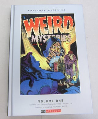Item #66819 Weird Mysteries: Volume 1: Pre-Code Classics. Chizmar Richard, James Heath Lantz