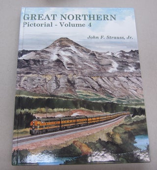 Item #66839 Great Northern Pictorial, Vol. 4; Rocky's Northwest Postman and New Companions