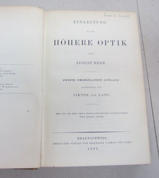 Einleitung in die Höhere Optik von August Beer Zweite Umgestaltete Auflage.