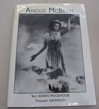 Item #67143 Angus McBean. Adrian Woodhouse, a foreword Snowdon