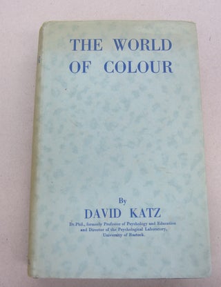 Item #67328 The World of Colour. David Katz