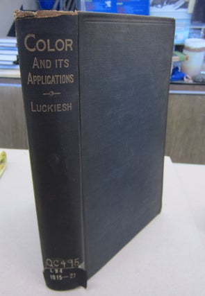 Item #67370 Color and its Applications. M. Luckiesh