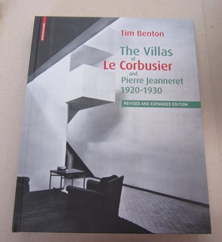 Item #67499 The Villas of Le Corbusier and Pierre Jeanneret 1920-1930. Tim Benton