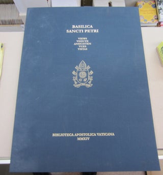 Item #67770 BASILICA SANCTI PETRI VIEWS Studi E Documenti Per La Storia Del PALAZZO APOSTOLICO...