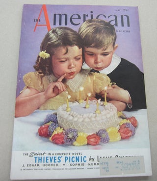 Item #67803 The American Magazine May 1937 - Thieves' Picnic. Leslie Charteris