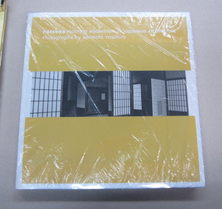 Item #67887 Katsura: Picturing Modernism in Japanese Architecture. Yasufumi Nakamori, Ishimoto Yasuhio, photographs.