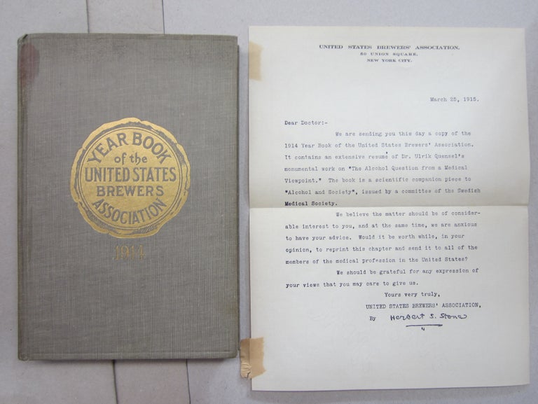 Item #68087 The 1914 Year Book of the United States Brewers' Association: Containing the Reports Delivered at the 54th Annual Convention held in New Orleans, November 18-21, 1914, and added chapters on The Alchohol Question and Saloon-Reform.