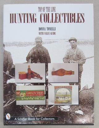 Item #68150 Top of the Line Hunting Collectibles. Donna Tonelli