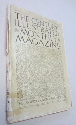 Item #68190 The Century Illustrated Monthly Magazine Vol. LXXXI, No. 6 April 1911