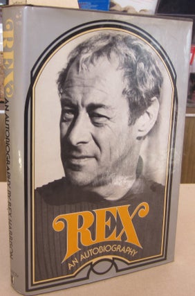 Item #68233 Rex; An Autobiography. Rex Harrison