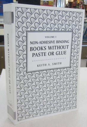 Item #68304 Non-Adhesive Binding: 1. Keith A. Smith