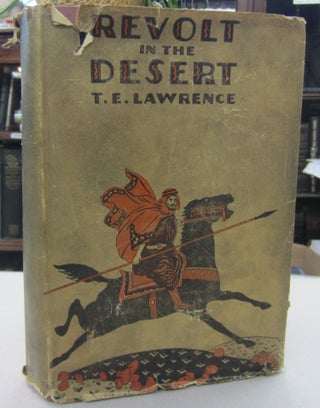 Item #68451 Revolt in the Desert. T. E. Lawrence