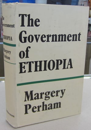 Item #68459 The Government of Ethiopia. Margery Perham