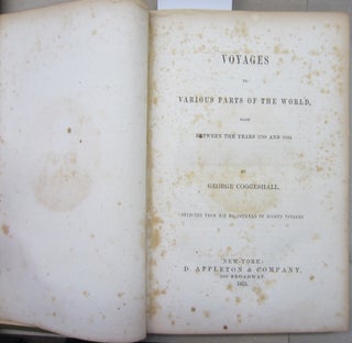Voyages to Various Parts of the World, made between the years 1799 and 1844, selected from his ms. journal of eighty yoages.