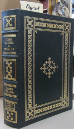 Item #68583 John Glenn: A Memoir. John Glenn, Nick Taylor