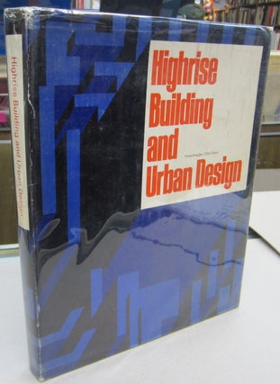 Item #68590 Highrise Building and Urban Design. Hans Aregger, Otto Glaus