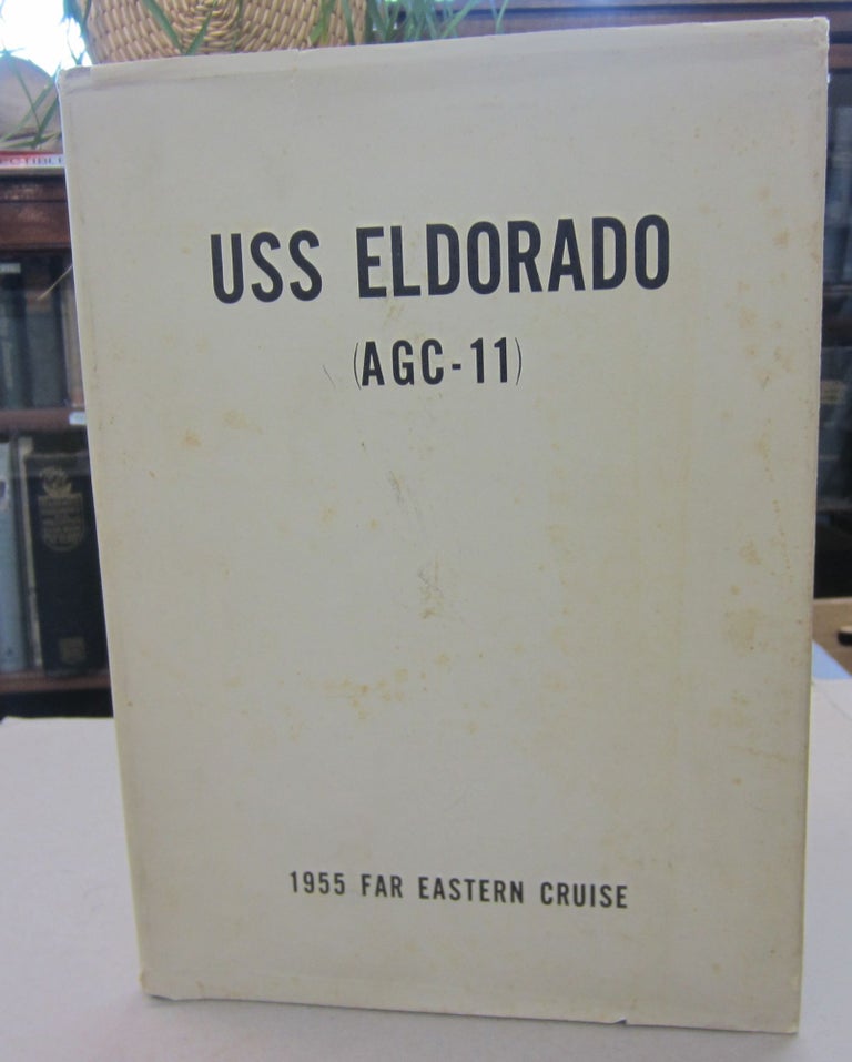Item #68797 USS Eldorado (AGC-11) 1955 Far Eastern Cruise.