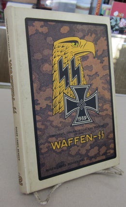 Item #68828 Uniforms, Organization and History of the Waffen-SS Volume 2. Roger James Bender,...