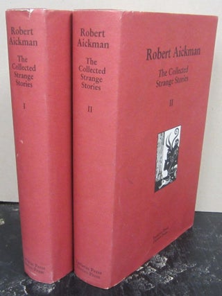 Item #68884 The Collected Strange Stories I and II 2 volume set. Robert Aickman