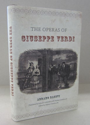 Item #68890 The Operas of Giuseppe Verdi. Abramo Basevi, Stefano Castelvecchi, ed