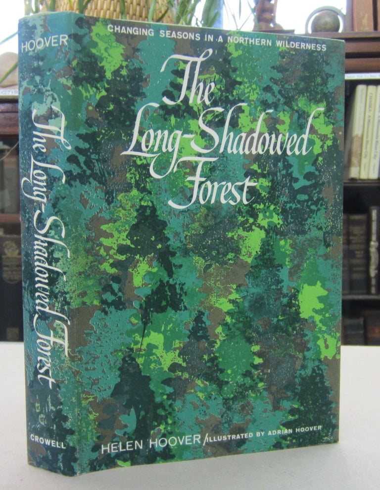Item #68910 The Long-Shadowed Forest. Helen Hoover.