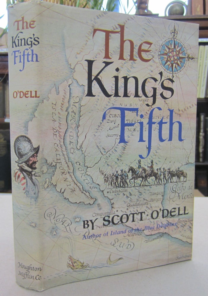 Item #68911 The King's Fifth. Scott O'Dell.