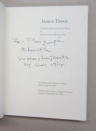 Tissot; Catalogue Raisonne' of his Prints May 25-July 16, 1978