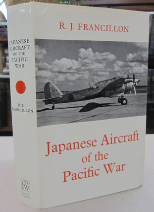 Item #68919 Japanese Aircraft of the Pacific War. R J. Francillon