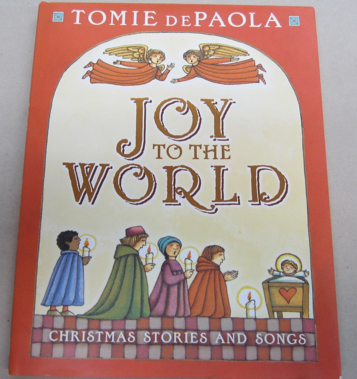 Joy　edition　Stories　Christmas　to　Songs　the　First　World;　and　Tomie　dePaola