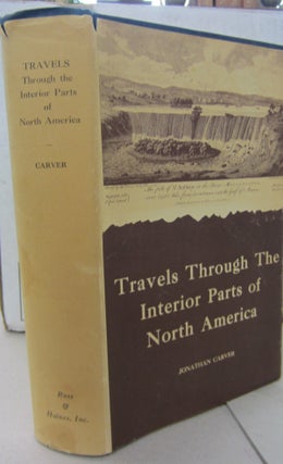 Item #69016 Travels Through the Interior Parts of North America in the Interior Parts of North...